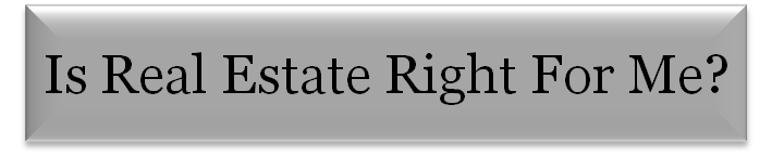 Is Real Estate Right For Me?